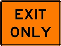 Exit Only Construction Sign E5-3