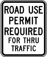 Road Use Permit Required for Thru Traffic EM-5